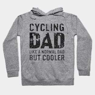 Bicycle Saying Father Dad Mountain Bike Hoodie